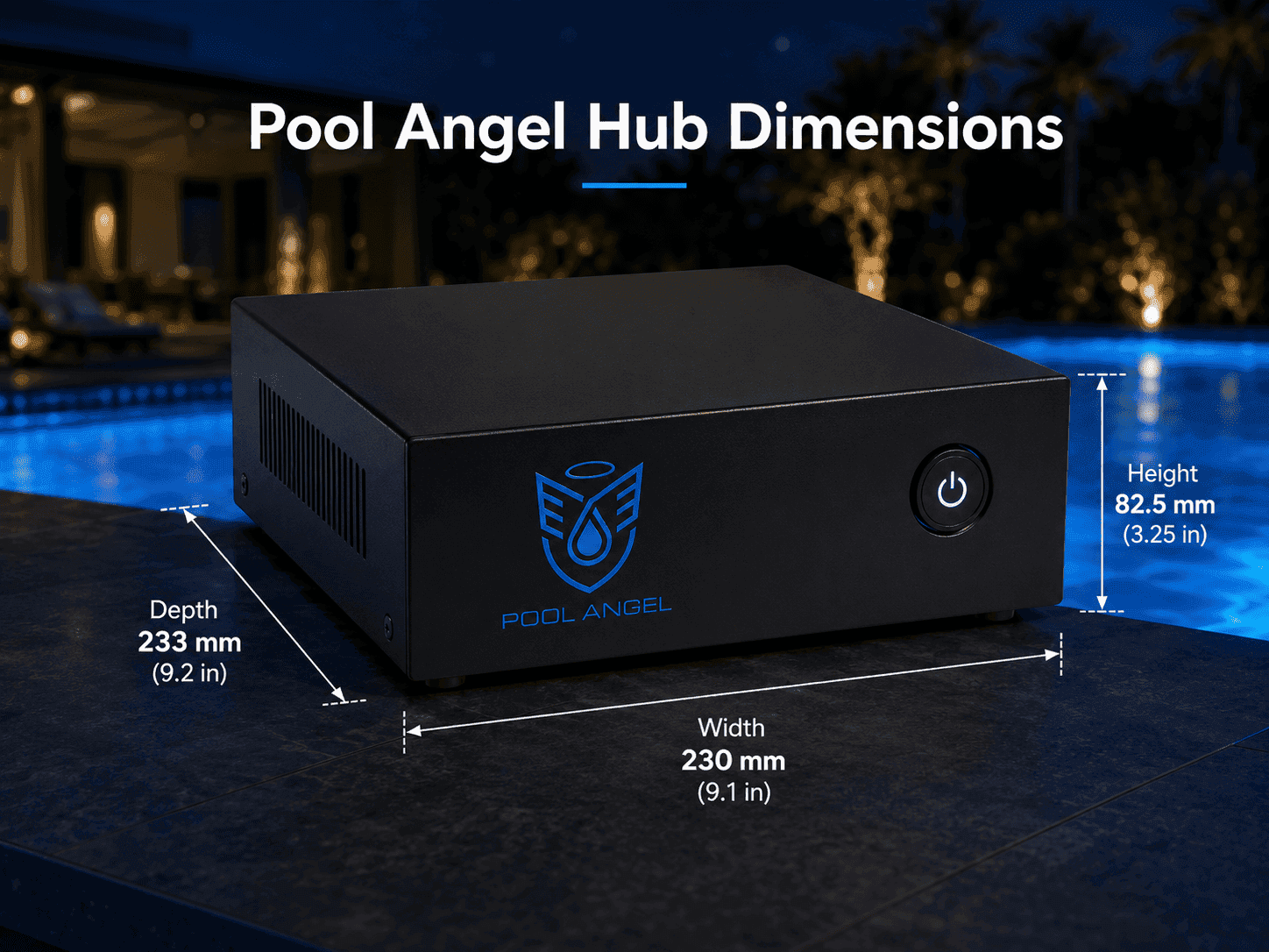 Pool Angel hub dimensions showing 233 mm depth, 230 mm width and 82.5 mm height